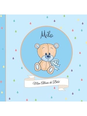 Nacario Independently Published Milo - Mon Album De Bébé: 21X21CM - Format Carré Nounours Bleu - Personnali