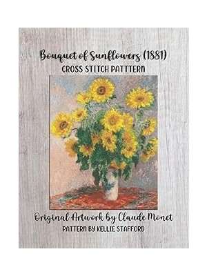 Nacario Independently Published Bouquet Of Sunflowers (1881) Cross Stitch Pattern: Artwork By Clau