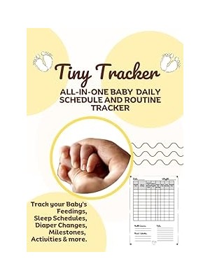 Nacario Independently Published All-In-One Baby Daily Schedule And Routine Tracker: Track Milestones, Feedi