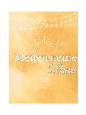 Nacario Independently Published Meilensteine Buch: Gelb, Erinnerungsalbum, Babyalbum, Kinderalbum, Fotoalbu