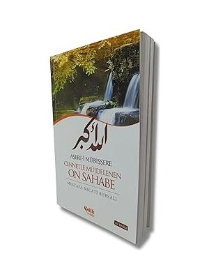 Nacario Aşere-I Mübeşşere Cennetle Müjdelenen On Sahabe