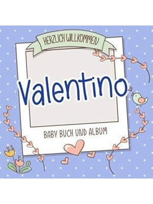 Nacario Herzlich Willkommen - Baby Buch Und Album: Personalisiertes Babybuch Und Babyalbum, Gesch