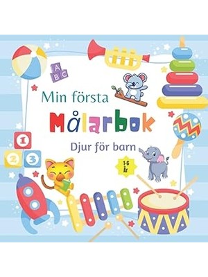 Nacario Independently Published Min Första Målarbok För Barn: Målarbok Djur För Barn 1-6 År, Enkla Och Lätt