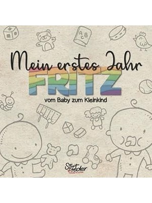 Nacario Mein Erstes Jahr - Fritz - Vom Baby Zum Kleinkind: Dein Individuelles Babyalbum Mit Wunschnamen Für