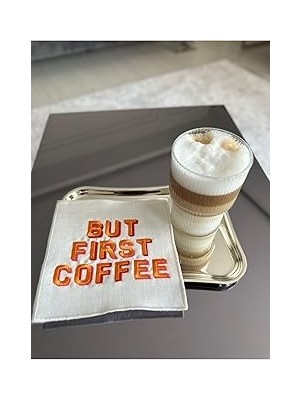 Nacario Linda Mia But First Coffee Desenli Kokteyl Peçete
