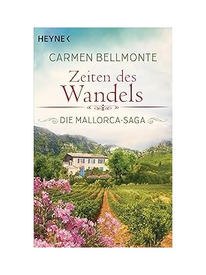 Nacario Zeiten Des Wandels: Die Mallorca-Saga - Roman: 1