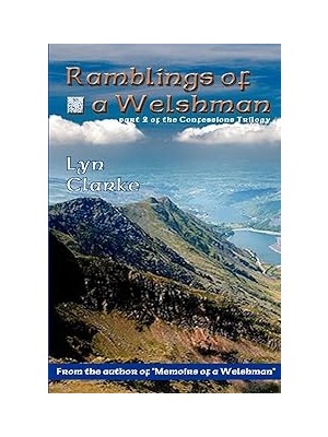 Nacario Ramblings Of A Welshman: Part Two Of The Confessions Trilogy