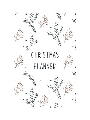 Nacario Christmas Planner: A 6 x 9 Journal/notebook. Holiday Planner/christmas Organiser: Plan Your Perfect