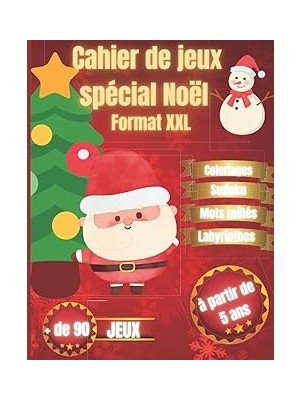 Nacario Cahier De Jeux Spécial Noël 82 Pages: Format Xxl, Cahier D'exercices, Coloriages, Sudokus, Labyrint