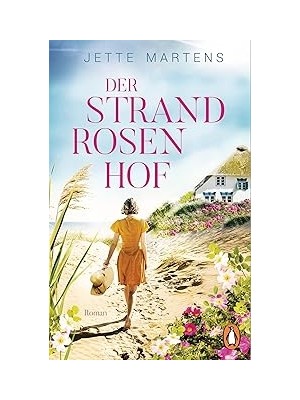 Nacario Der Strandrosenhof: Roman
