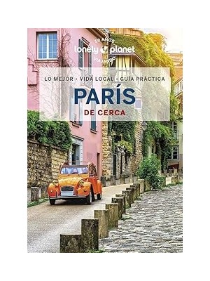 Nacario París De Cerca 7 (Guías De Cerca Lonely Planet)