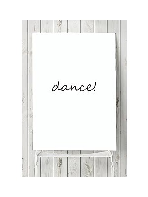 Nacario Postermanya (PSTER6873) Dance Motivasyon Poster (50X70CM)