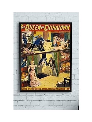 Nacario Postermanya (PSTER10541) The Queen Of Chinatown Çerçeveli Tablo (50X70CM)