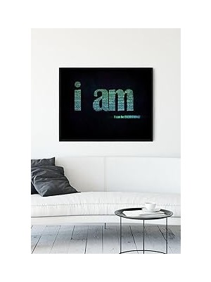 Nacario Postermanya (PSTER12478) I Am Motivasyon Çerçeveli Tablo (40X50CM)