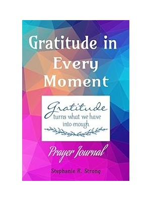 Nacario Gratitude In Every Moment Prayer Journal