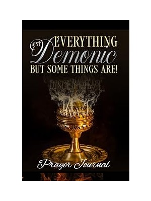 Nacario Everything Ain't Demonic Prayer Journal