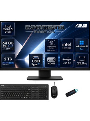 Asus Expertcenter Intel Core 5 210H 64 GB Ddr5 2 Tb SSD 23.8 Inç Full Hd Windows 11 Pro All In One Bilgisayar P440VAK-INBPCA040RNP23