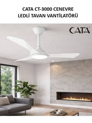 Cata CT-3000 Cenevre Ledli Tavan Vantilatörü