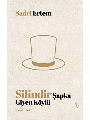 Vacilando Kitap Silindir Şapka Giyen Köylü