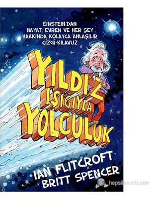 Butik Yayınları Yıldız Işığıyla Yolculuk Ian Flitcroft 6 - 8 Yaş Fantastik & Macera Kitabı Ciltsiz