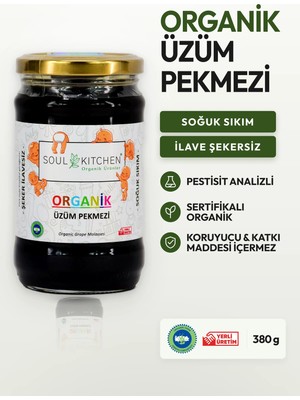 Soul Kitchen Organik Ürünler Organik Üzüm Pekmezi Soğuk Sıkım Şeker İlavesiz Katkısız 380 g
