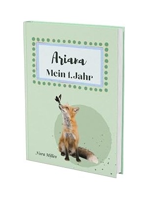 Belirtilmemiş Independently Published Ariana- Mein Erstes Jahr: Supersüßes Babyalbum Personalisiert Für Ariana. M