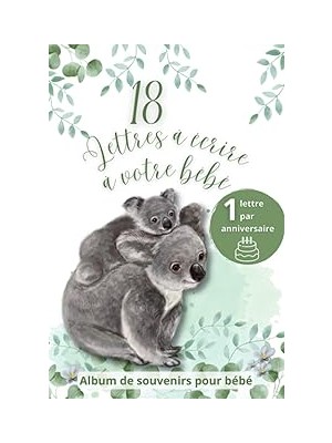 Belirtilmemiş Independently Published Album De Souvenirs Pour Bébé: 1 Lettre À Écrire À Chaque Anniversaire De Se