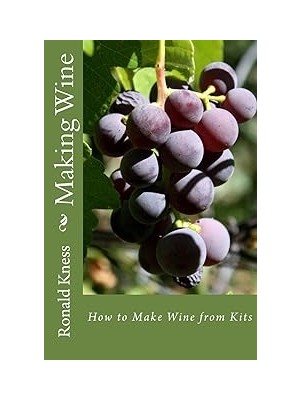 Belirtilmemiş Making Wine: How To Make Wine From Kits