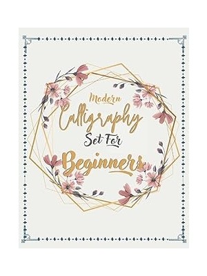 Belirtilmemiş Independently Published Calligraphy Set For Beginners: Practice Paper Hand Lettering Workbook 120 S