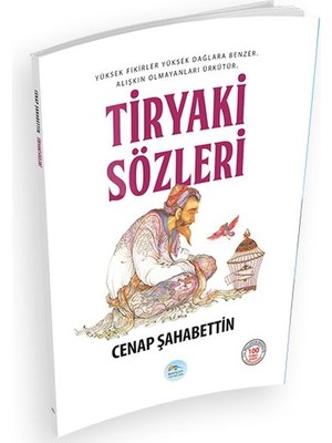Tiryaki Sözleri