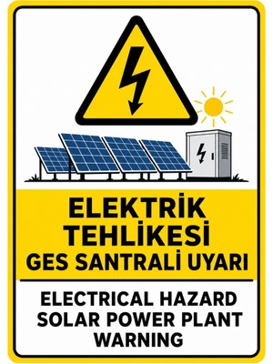 Ti Play Elektrik Tehlikesi Ges Santrali Uyarı 50X70CM Pvc Isg Levha