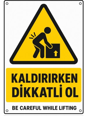 Ti Play Kaldırırken Dikkatli Ol 50X70CM Pvc Isg Levha