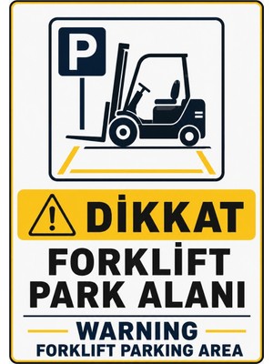 Ti Play Dikkat Forklift Park Alanı 50X70CM Pvc Isg Levha