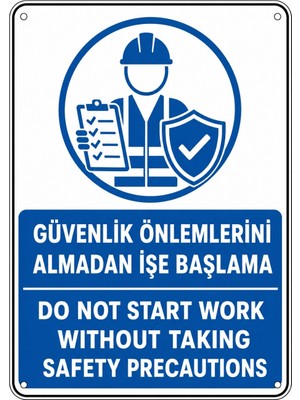 Ti Play Güvenlik Önlemlerini Almadan Işe Başlama 50X70CM Pvc Isg Levha