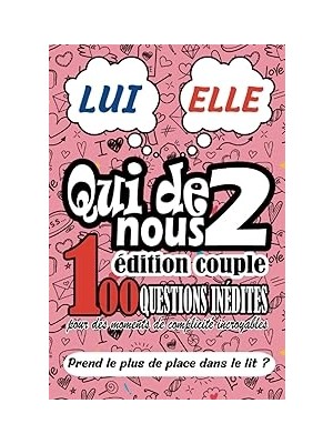 Nacario Independently Published Qui De Nous 2 Édition Couple: Jeu De Couple Original, 100 Questions
