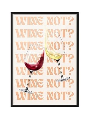 Nacario Zestia Siyah Çerçeveli Tablo, Kadehler, Wine Not Yazısı, Modern Tipografi Poster No: 106