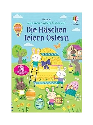 Nacario Mein Immer-Wieder-Stickerbuch: Die Häschen Feiern Ostern: Mit Über 190 Stickern Die Osterz