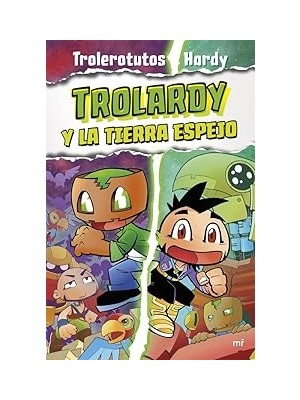 Nacario Trolardy 3. Trolardy Y La Tierra Espejo (4you2)