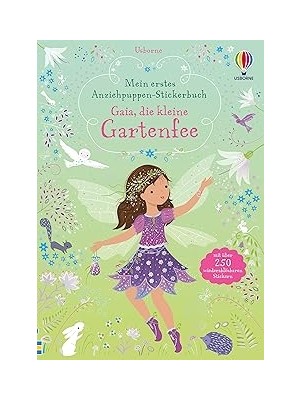 Nacario Mein Erstes Anziehpuppen-Stickerbuch: Gaia, Die Kleine Gartenfee: Zauberhafter Anzieh-Sticke