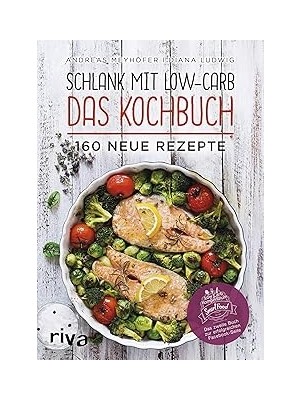 Nacario Schlank Mit Low-Carb - Das Kochbuch [german]