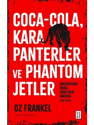 tp Coca-Cola, Kara Panterler ve Phantom Jetler