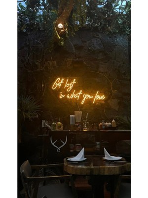 Deccor Evim Get Lost In What You Love  Neon LED Tabela