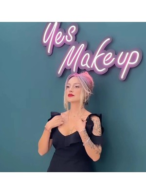 Deccor Evim Yes Makeup Yazılı Neon LED Yazı