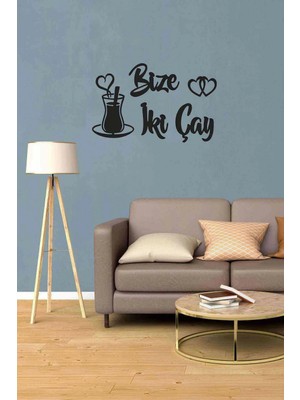 Buççin Online Mağaza  Bize Iki Çay Duvar Dekoru Tablo Siyah Ahşap Mdf Ahşap Siyah