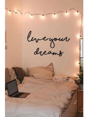 Buççin Online Mağaza  Lazer Kesim Live Your Dreams Duvar Dekoru Ahşap Dekoratif Duvar Tablosu Ahşap Siyah
