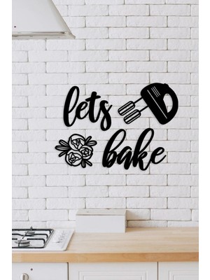 Buççin Online Mağaza  Siyah Ahşap Lets Bake Duvar Dekoru - Mutfak Konsepti Ev Dekorasyon Cafe Için 45X40CM Tablo Seti Ahşa