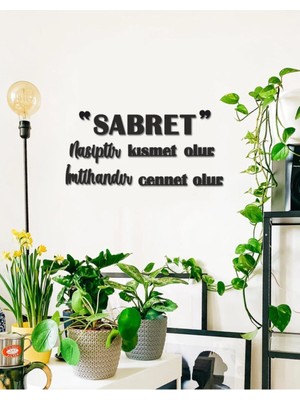Buççin Online Mağaza  Sabret Nasiptir Kısmet Olur Imtihandır Cennet Olur Siyah