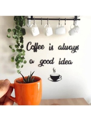 Buççin Online Mağaza  Siyah Ahşap Coffee Is Always Duvar Dekoru Mutfak Konsepti Cafe Kahve Köşesi Için 80X40CM Tablo Ahşap