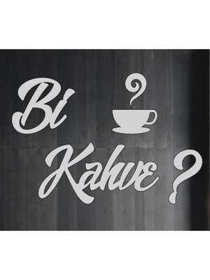Buççin Online Mağaza  Bi Kahve? 25X15CM Duvar Yazısı Ahşap Mutfak Yazıları Dekoratif Motto Yazılar Ahşap Beyaz
