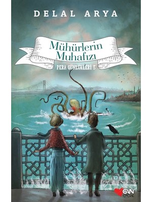 Can Çocuk Yayınları CAN SANAT YAYINLARI Pera Günlükleri 3 - Mühürlerin Muhafızı Delal Arya 9 - 12 Yaş İçin Fantastik Macera